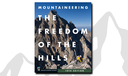 Celebrate the Launch of "Freedom of the Hills, 10th Edition"