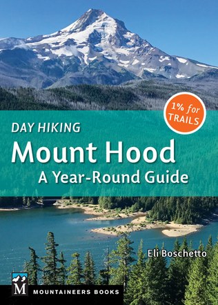 Webcast: Hiking the Wonders of Mount Hood