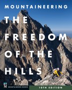 Mountaineering: The Freedom of the Hills, 10th Edition