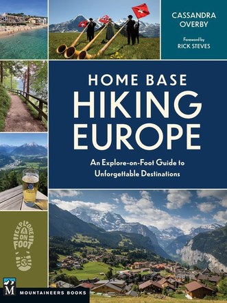 'Home Base Hiking Europe' with Guidebook Author Cassandra Overby